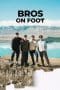 Nonton film Bros On Foot (2023) terbaru di Dutamovie21 Nonton film Bros On Foot (2023) terbaru di Dutamovie21