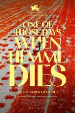 Nonton film One of Those Days When Hemme Dies (2024) terbaru di Dutamovie21