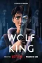 Nonton film Wolf King (2025) terbaru di Dutamovie21 Nonton film Wolf King (2025) terbaru di Dutamovie21