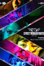 Nonton film World of Street Woman Fighter (2025) terbaru di Dutamovie21